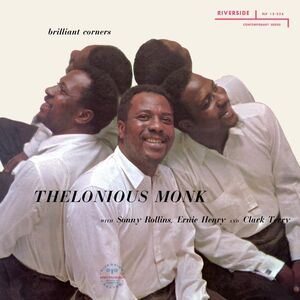 Brilliant Corners , Thelonious Monk