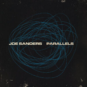 Parallels , Joe Sanders