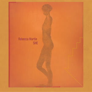 She , Rebecca Martin