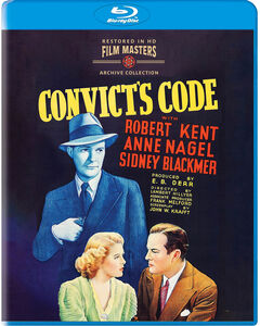 Convict's Code , Sidney Blackmer, Sr.