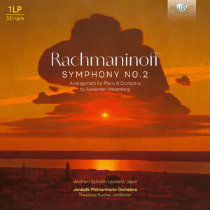 Rachmaninoff: Symphony No. 2, Arrangement for Piano & Orchestra by Alexander Warenberg , Wolfram Schmitt-Leonardy