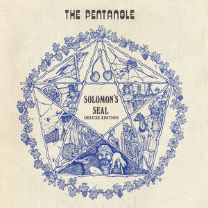 Solomon's Seal - Deluxe Edition [Import] , Pentangle
