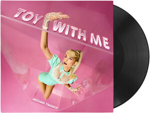 Toy With Me , Meghan Trainor