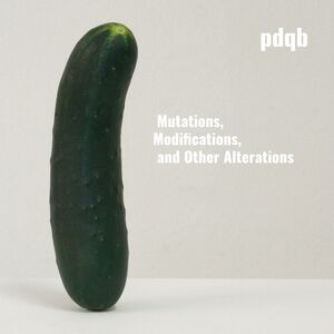Mutations, Modifications, and Other Alterations , Pdqb