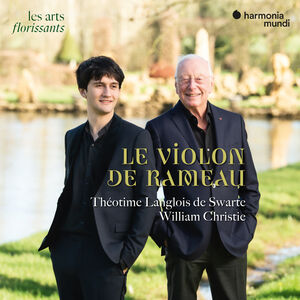 Le Violon De Rameau , Theotime Langlois de Swarte