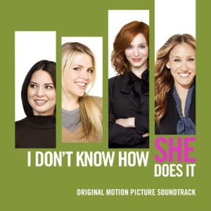 I Don't Know How She Does It (Original Soundtrack)