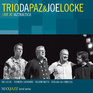 Live at Jazzbaltica , Trio da Paz