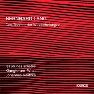 Theater Der Wiederholungen , Johannes Kalitzke
