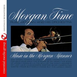 Morgan Time , Russ Morgan