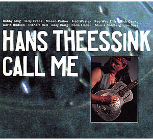 Call Me , Hans Theessink