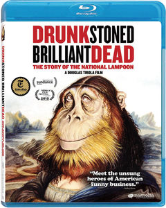 Drunk Stoned Brilliant Dead: The Story of the National Lampoon