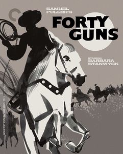 Forty Guns (Criterion Collection)