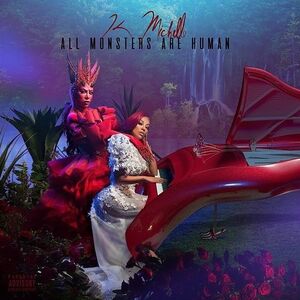 All Monsters Are Human , K. Michelle