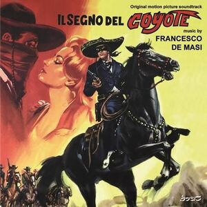 Il Segno Del Coyote (The Sign of the Coyote) (Original Motion Picture Soundtrack)