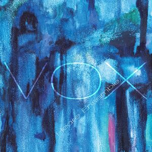 Vox , Heare Ensemble