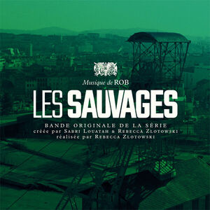 Les Sauvages (Savages) (Original Soundtrack) [Import]