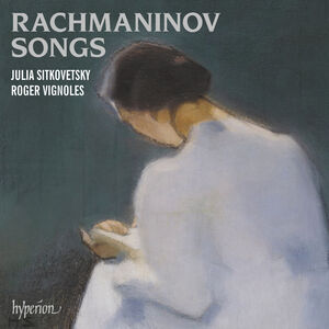 Rachmaninov: Songs 
