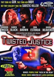 Twisted Justice