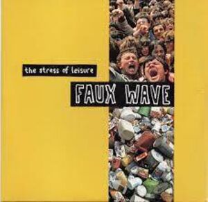 Faux Wave [Import]