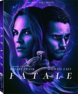 Fatale , Hilary Swank
