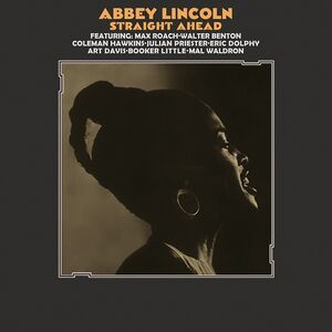 Straight Ahead , Abbey Lincoln
