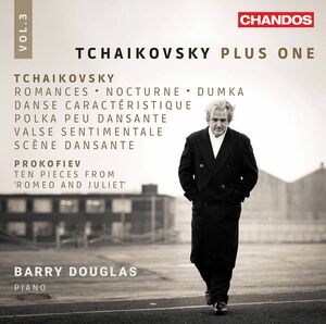 Tchaikovsky Plus One 3 , Barry Douglas