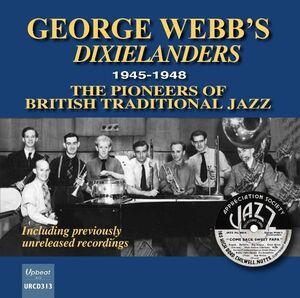 1945-1948 The Pioneers Of British Traditional Jazz [Import]