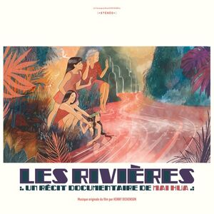 Les Rivihres (Original Soundtrack)