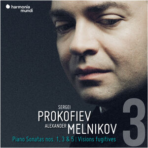 Prokofiev: Piano Sonatas Nos. 1, 3 & 5, Visions fugitives