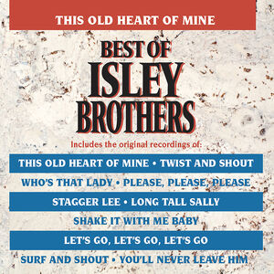 This Old Heart Of Mine - Best Of Isley Brothers , The Isley Brothers