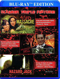 Slasher Triple Feature: 4/ 20 Massacre - Halloween Hell - Hazard Jack