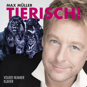 Tierisch , Max Muller