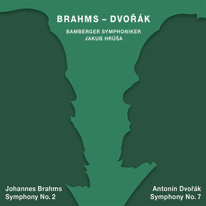 Brahms: Sym No 2 Op 73 D Maj /  Dvorak: Sym 7 Op 70