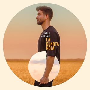 La Cuarta Hoja [Import] , Pablo Alborán