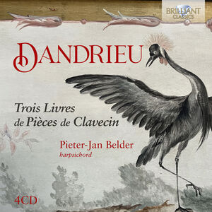 Trois Livres de Pieces de Clavecin , Pieter-Jan Belder