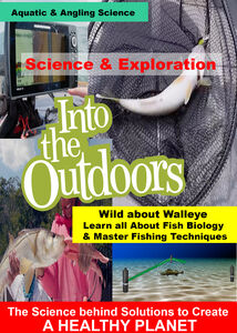 Wild about Walleye - Learn all About Fish Biology, Master Fishing Techniques 