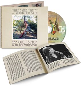 These Are The Good Old Days: The Carly Simon & Jac Holzman Story , Carly Simon
