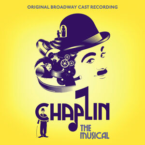 Chaplin: The Musical /  O.B.C.R.