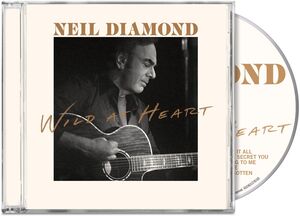 Wild At Heart , Neil Diamond
