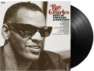 Best Of Country & Western , Ray Charles