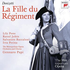 Donizetti: La Fille Du Regiment , Gennaro Papi