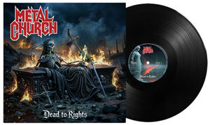 Dead to Rights , Metal Church