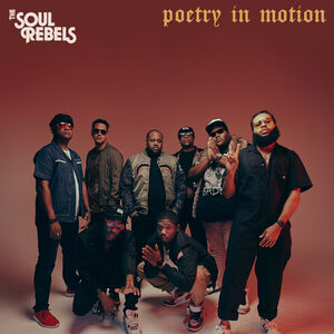 Poetry in Motion , The Soul Rebels
