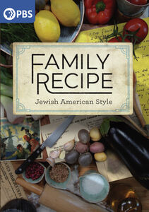 Family Recipe: Jewish American Style , PHD