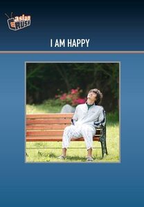 I Am Happy