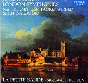 Symphonies 103 & 104 , Sigiswald Kuijken