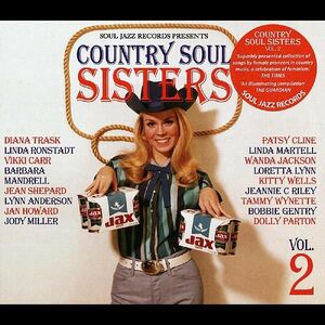 Country Soul Sisters 2: WomenIn Country Music 1956-79 , Various Artists