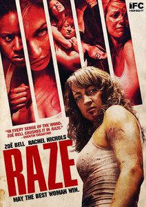 Raze , Zoe Bell