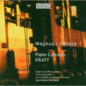Kraft & Piano Concerto , Magnus Lindberg