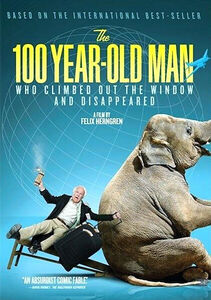 The 100-Year-Old Man Who Climbed Out the Window and Disappeared 